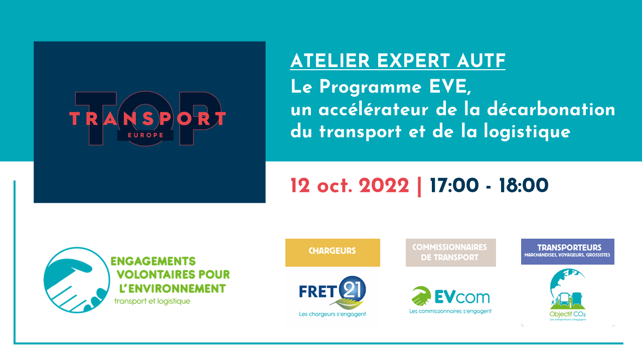AUTF et le dispositif FRET21 à Top Transport Europe